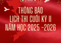 Thông báo Lịch thi cuối HKII năm học 2025 – 2026