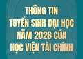 Thông tin tuyển sinh đại học năm 2026 của Học viện Tài chính